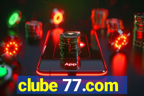 clube 77.com